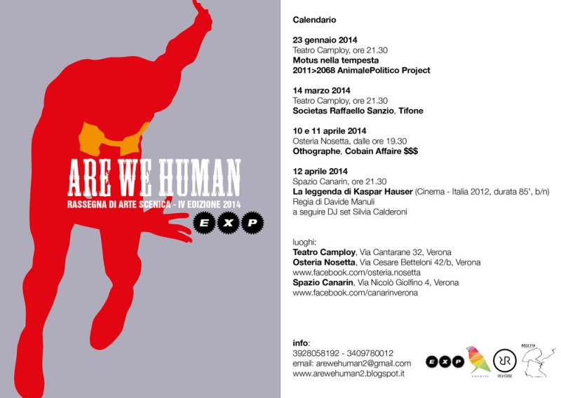 ARE WE HUMAN - Rassegna di Arte Scenica IV Edizione 2014