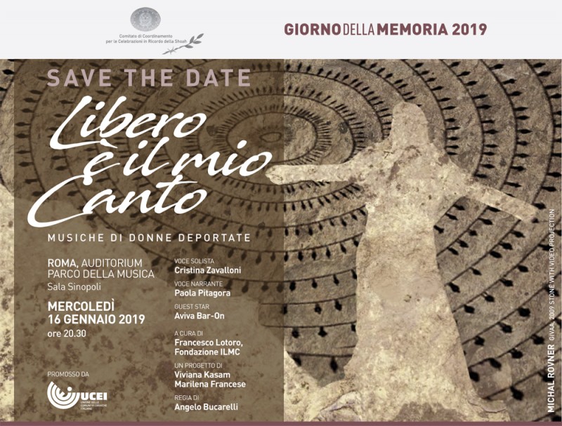 LIBERO È IL MIO CANTO Musiche di donne deportate - Mercoledì 16 gennaio 2019, Auditorium Parco della Musica – Ingresso gratuito