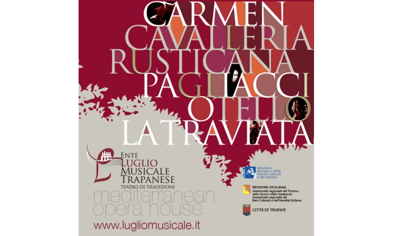 71° STAGIONE LIRICA DELL&#039;ENTE LUGLIO MUSICALE TRAPANESE:  14 luglio_1 settembre 2019