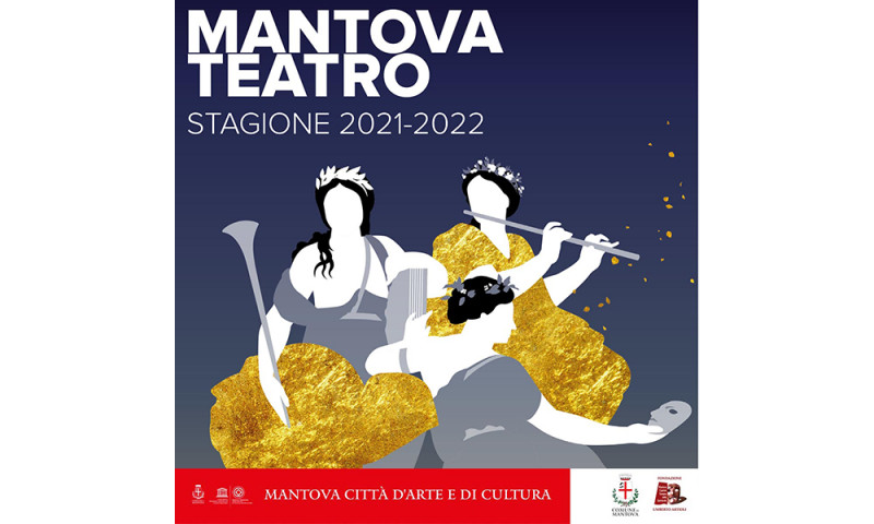 MANTOVA TEATRO: STAGIONE 2021-2022