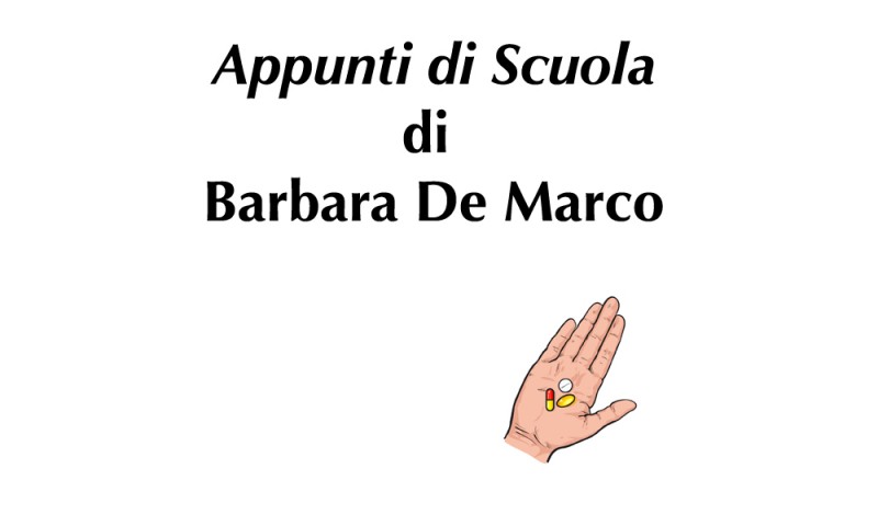 (RACCONTA UNA STORIA) - &quot;APPUNTI DI SCUOLA&quot; di Barbara De Marco