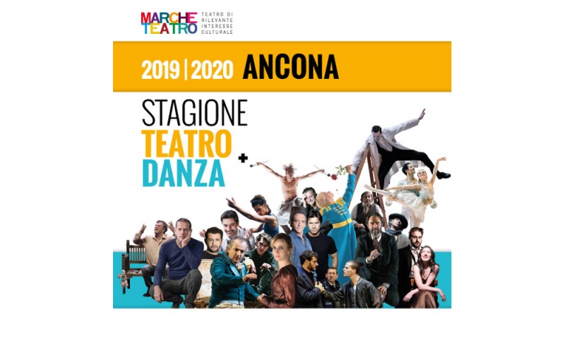 MARCHE TEATRO - ANCONA : La stagione 2019_20