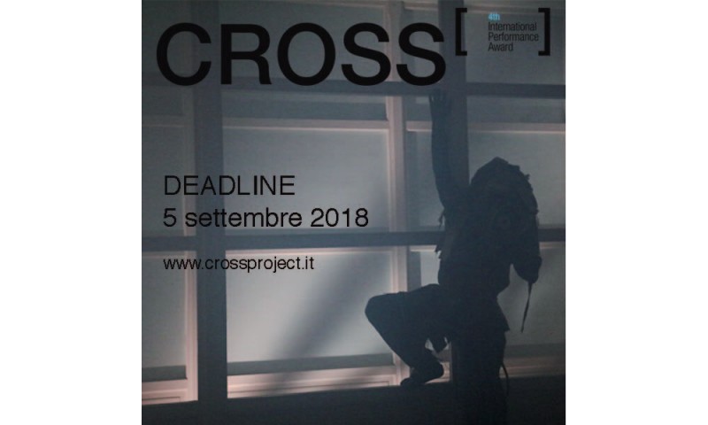 BANDO CROSS Award 2018 – IV edizione - DEADLINE 5 SETTEMBRE 2018