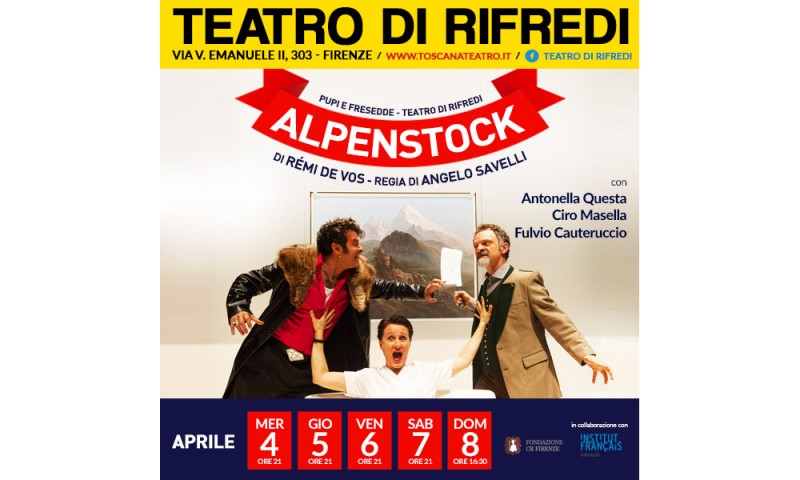 Pupi e Fresedde-Teatro di Rifredi: &quot;ALPENSTOCK&quot; di Rémi De Vos - 4_8 APRILE
