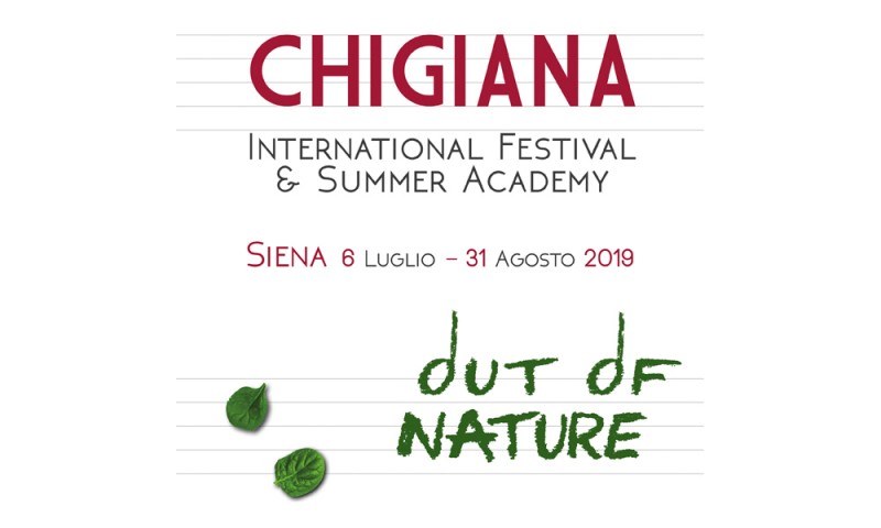 ACCADEMIA CHIGIANA - Chigiana International Festival &amp; Summer Academy 2019: Siena, 6 luglio - 31 agosto 2019