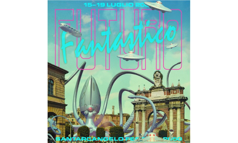 SANTARCANGELO FESTIVAL 2050. Futuro Fantastico – atto primo  15 - 19 luglio 2020, Santarcangelo di Romagna (RN)