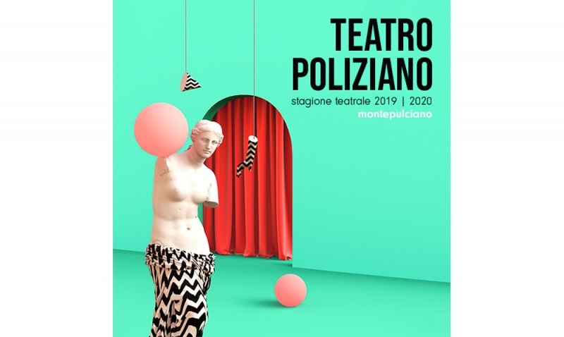 TEATRO  POLIZIANO MONTEPULCIANO - STAGIONE 2019/20