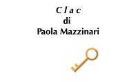 (RACCONTA UNA STORIA) - "CLAC" di Paola Mazzinari