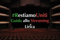 (LIRICA) #RestiamoUniti - ELENCO EVENTI STREAMING - &quot;LIRICA&quot; - APRILE 2020