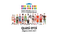 TEATRO BIONDO DI PALERMO Stagione 2020/2021 - "Quasi eroi"